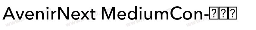 AvenirNext MediumCon字体转换 AvenirNext MediumCon字体转换